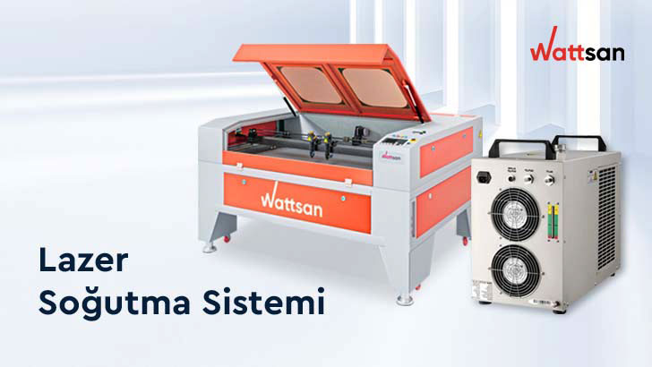 Lazer makinesi için soğutma sistemi nasıl seçilmeli?